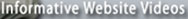 Informative Website Videos